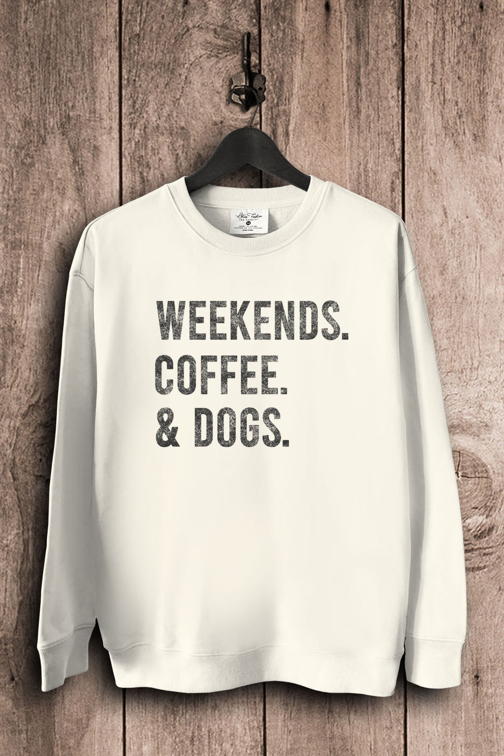 Weekends Coffee & Dogs Sweatshirts S-XL
