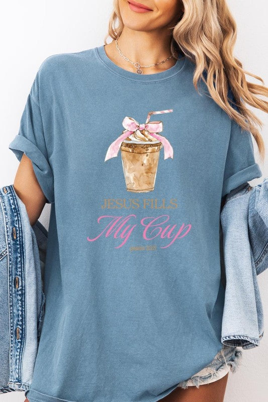 Jesus Fills My Cup Tee S-XL