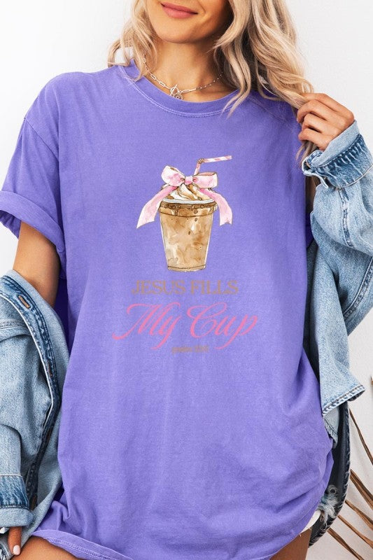 Jesus Fills My Cup Tee S-XL